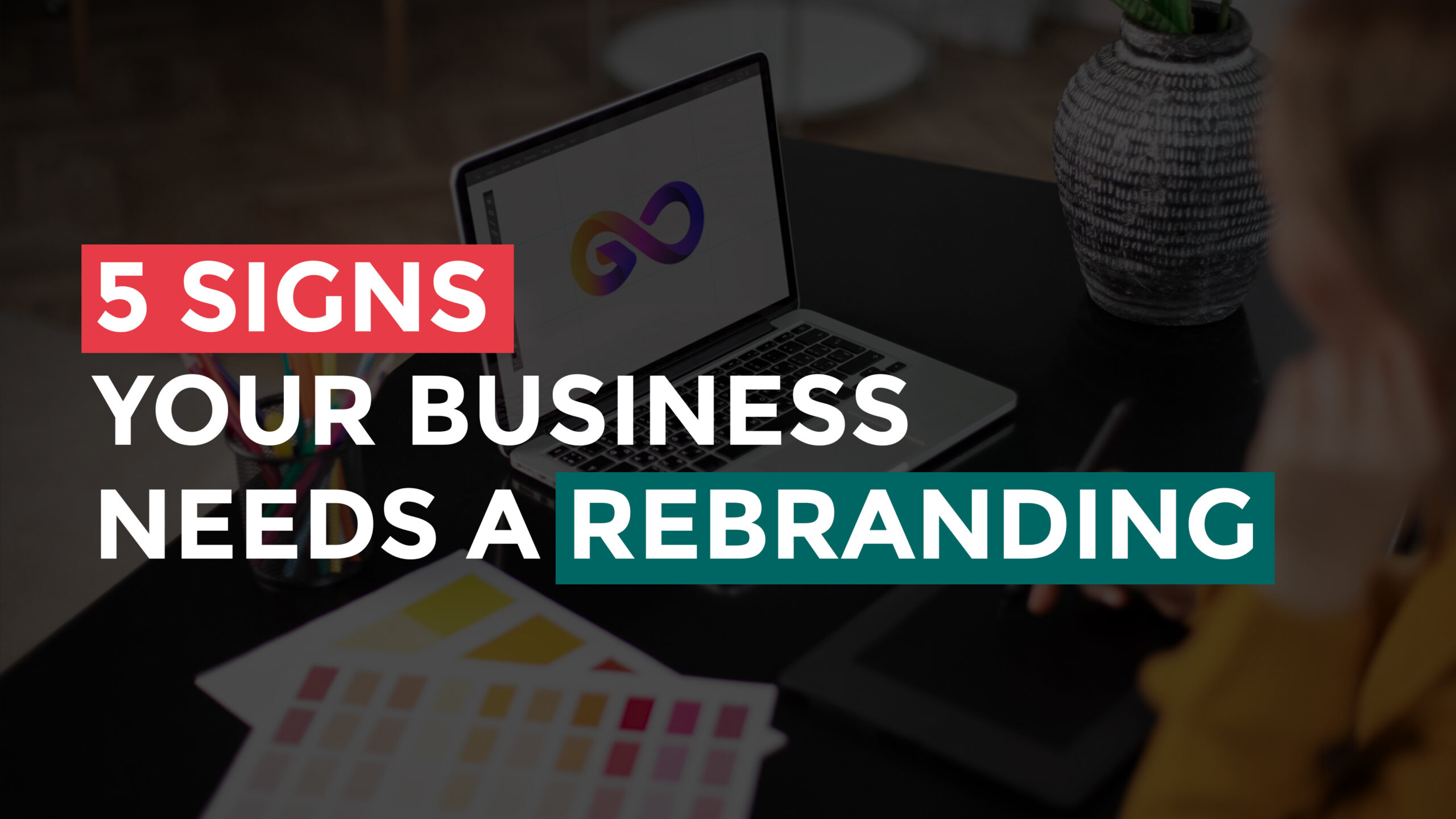Rebrand Your Business